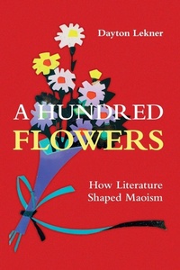 Enlarge image Cover: A Hundred Flowers - Cambridge University Press