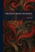 Cover: Die Dreigroschenoper - Tradd Street Press
