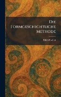 Enlarge image Cover: Die formgeschichtliche Methode - Tradd Street Press