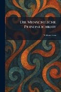 Cover: Die Menschiliche Personlichkeit - Tradd Street Press