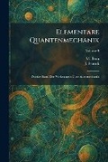 Cover: Elementare Quantenmechanik - Tradd Street Press