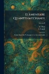 Enlarge image Cover: Elementare Quantenmechanik - Tradd Street Press