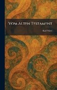Enlarge image Cover: Vom Alten Testament - Tradd Street Press