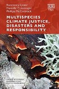 Cover: Multispecies Climate Justice, Disasters and Responsibility - Edward Elgar Publishing