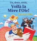 Cover: Un, Deux, Trois, Voila La Mere l'Oie!? - Scholastic