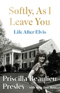 Cover: Softly, As I Leave You: Life After Elvis - Headline Book Publishing