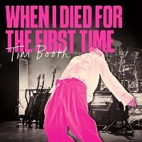 Enlarge image Cover: When I Died For The First Time - 2020 Recordings