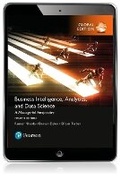 Cover: Business Intelligence: A Managerial Approach, Global Edition - Pearson Education Limited