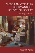 Cover: Victorian Women's Poetry and the Science of Society - Edinburgh University Press