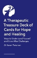 Cover: A Therapeutic Treasure Deck of Cards for Hope and Healing - Jessica Kingsley Publishers