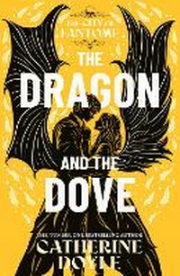 Enlarge image Cover: The Dragon and the Dove: Volume 3 - Simon & Schuster Childrens Books