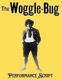Enlarge image Cover: The Woggle Bug Performance Script - Lulu.com