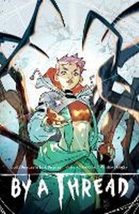 Enlarge image Cover: By a Thread Volume 2 - Dark Horse Comics,U.S.