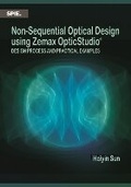 Cover: Non-Sequential Optical Design Using Zemax OpticStudio (R) - SPIE Press