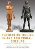 Cover: Borderline bodies in art and visual culture - Manchester University Press