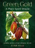 Cover: Green Gold: A Plant Spirit Oracle - Weiser Books