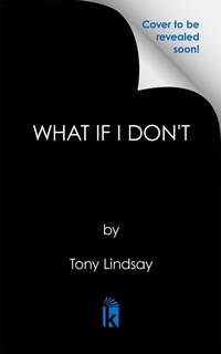Enlarge image Cover: What If I Don't - Kensington Publishing