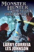 Cover: Monster Hunter Alien Files: First Contact - Baen Books