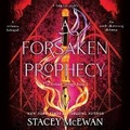 Cover: A Forsaken Prophecy - SIMON & SCHUSTER AUDIO