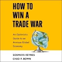 Enlarge image Cover: How to Win a Trade War - SIMON & SCHUSTER AUDIO