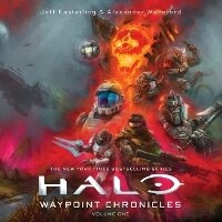 Enlarge image Cover: Halo: Waypoint Chronicles - SIMON & SCHUSTER AUDIO
