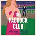 Cover: The Paddock Club - SIMON & SCHUSTER AUDIO