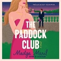 Enlarge image Cover: The Paddock Club - SIMON & SCHUSTER AUDIO