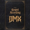 Cover: The Gospel According to DMX - SIMON & SCHUSTER AUDIO