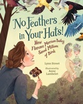 Cover: No Feathers in Your Hats! - Peachtree Publishers
