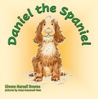 Enlarge image Cover: Daniel the Spaniel - Lutra River Press