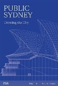 Cover: Public Sydney - Thames and Hudson (Australia) Pty Ltd
