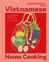 Enlarge image Cover: Vietnamese Home Cooking - Murdoch Books