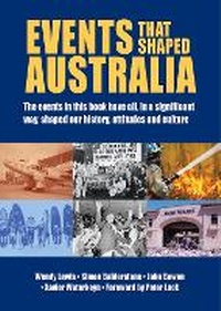 Enlarge image Cover: Events that Shaped Australia - New Holland Publishers