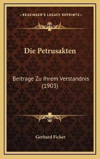 Bild: Die Petrusakten - Kessinger Publishing