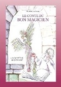 Cover: Le conte du bon magicien - Laitman Kabbalah Publishers