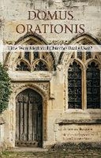 Enlarge image Cover: Domus Orationis - Catholic Truth Society