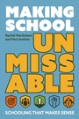 Cover: Making School Unmissable - Crown House Publishing