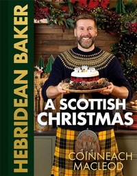 Enlarge image Cover: Hebridean Baker: A Scottish Christmas - Black and White Publishing
