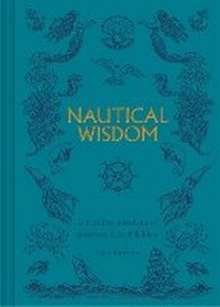 Enlarge image Cover: Nautical Wisdom - Guild of Master Craftsman Publications Ltd