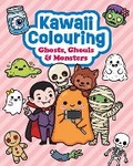 Cover: Kawaii Colouring: Ghosts, Ghouls & Monsters - Guild of Master Craftsman Publications Ltd