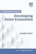 Cover: A Modern Guide to Developing Asian Economies - Edward Elgar Publishing