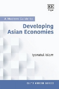 Enlarge image Cover: A Modern Guide to Developing Asian Economies - Edward Elgar Publishing