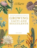 Cover: The Kew Gardener's Guide to Growing Cacti and Succulents: Volume 10 - Frances Lincoln
