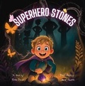 Cover: Superhero Stones - Nightingale Books
