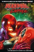 Cover: Marvel Select: Deadpool vs. Carnage - Panini Books