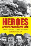 Cover: Heroes of the Spanish Civil War - Luath Press Ltd