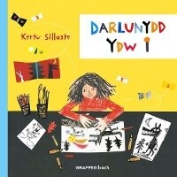 Enlarge image Cover: Darlunydd Ydw i - Graffeg Limited