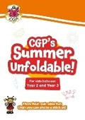 Cover: CGP's Summer Unfoldable for kids between years 2 and 3 - Coordination Group Publications Ltd (CGP)