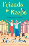 Cover: Friends for Keeps - Boldwood Books Ltd