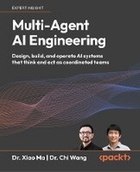 Enlarge image Cover: Multi-Agent AI Engineering - Packt Publishing